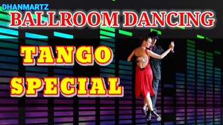TANGO SPECIAL || BALLROOM DANCING