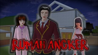 RUMAH ANGKER || MINI MOVIE SAKURA SCHOOL SIMULATOR