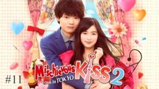 ITAZURA NA KISS [Ep 11 Season 2] | sub indo