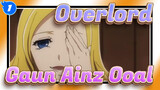 [Overlord] Gaun Ainz Ooal Sangat Keren!_1