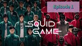 NETFLIX: SQUID GAME Episode 1 Tagalog Dubbed
