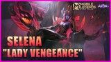 SELENA LADY VENGEANCE SKILLS SPECIAL EFFECTS | ELIMINATION EFFECT | RECALL EFFECT | MLBB