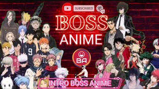 "SIKAT BOSSKU 🔥🔥🔥" INTRO YT: BOSS ANIME. By: NOVIANTO NUGROHO.