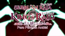 EPS 1 | KING''S RAID ISHI WO TSUGUMONOTACHI. SUB INDO