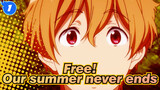 Free!|【MAD/Ending Memorial】Our summer, it never ends_1