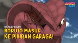 Boruto Masuk ke Pikiran Garaga! Sisik Terbalik Garaga Part 2 | Boruto: Naruto Next Generations