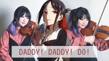 Kaguya-sama: Love is War Season 2 OP 『DADDY! DADDY! DO! by 鈴木雅之 feat.鈴木愛理』 VIOLIN COVER 🎻YuA Violin