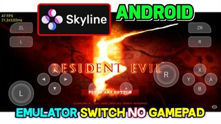 CARA INSTAL SKYLINE EMULATOR SWITCH DI ANDROID BISA MAIN TANPA GAMEPAD