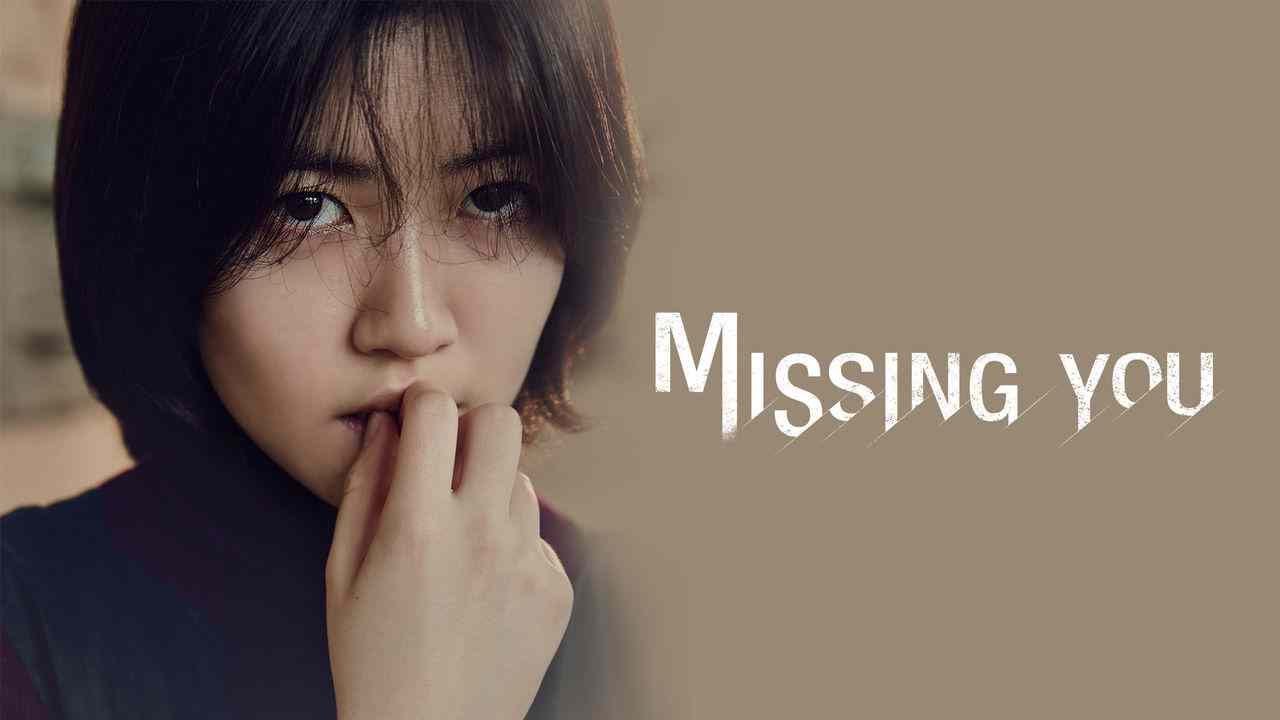 Review Phim: Missing You 2016 | Mr.Kaytoo Phim - Bilibili