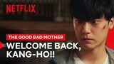 Kang-ho Gets His Memory Back | The Good Bad Mother | Netflix Philippines