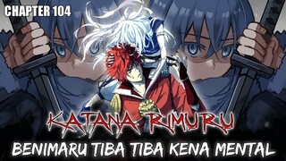 KATANA Baru RIMURU !! BENIMARU Kena Mental Setelah Kembali Dari Desa TENGU - MANGA TENSURA 104