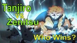 Tanjiro vs Zenitsu, who wins? [Demon Slayer : Kimetsu no Yaiba] discussion.