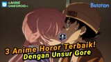 Mengerikan! 3 Anime Horor Terbaik yang Paling Menyeramkan Dengan Unsur Gore