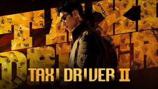 🇰🇷🇵🇭 EP. 12 TAXI DRIVER SEASON 2 (2023) | [Tagalog Dubbed] | Crime/Mystery