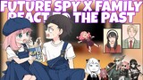 FUTURE SPY X FAMILY REACT TO THE PAST (DAMIAN X ANYA) ITZ PEACHY SUNLIGHT