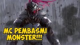 Overpower Pembasmi Monster!!! Ini Dia Salah Satu Rekomendasi Anime MC Overpower Pembasmi Monster