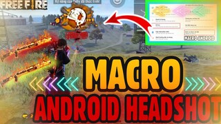 Free Fire | MACRO Android 100% Full Máu Đỏ - Không Bị Band Nick Trên Mobile