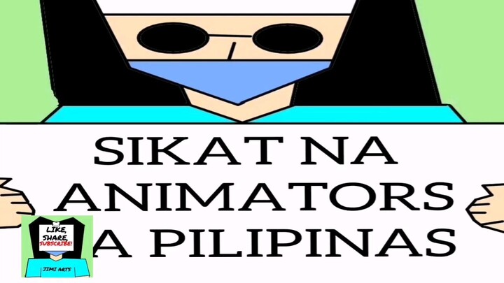 TOP PINOY ANIMATORS NA SIKAT SA YOUTUBE! PART 1 | JIMI ARTS | PINOY ANIMATION