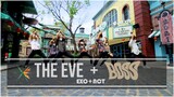 |1ST.ONE| EXO x NCT " The Eve(전야) x Boss " - DANCE COVER