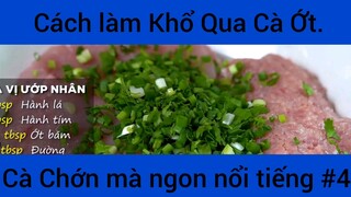 Cách làm Khổ Qua Cà Ớt Cà Chớn mà ngon nổi tiếng phần 4