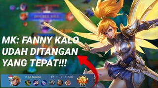 MK: FANNY DITANGAN YANG TEPAT MEMANG GACUR CUY AUTO GESEK GESEK😱😱!!!