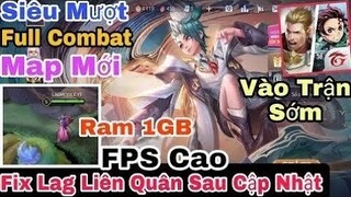 FIX LAG LIÊN QUÂN CHO MÁY CẤU HÌNH THẤP - MOD MAP 2D GIẢM ĐỒ HỌA, ỔN ĐỊNH FPS