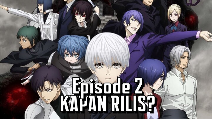 KAPAN Episode 2 TG :re S2 RILIS? ||► IM KIRIN