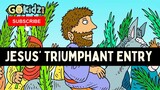 JESUS' TRIUMPHANT ENTRY | Bible Story for Kids