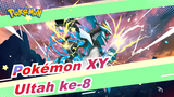 [Pokémon XY / Ultah ke-8] Ulasan Momen Menyentuh Dibawakan oleh XY! / Taklukan & Berevolusi