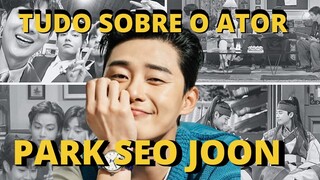 PARK SEO JOON - HISTÓRIA,CURIOSIDADES E DORAMAS COM O ATOR PARK SEO JOON