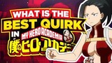 What is The Best Quirk in My Hero Academia?