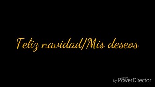 Feliz navidad/Misdeseos (cover)