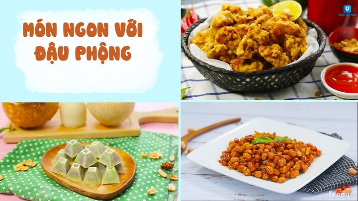 Chế Biến Các Món Ngon Với Đậu Phộng