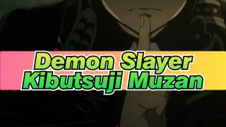 Demon Slayer|[Kibutsuji Muzan]Muzan eliminate harms for the people,