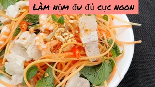 làm nộm đu đủ cực ngon