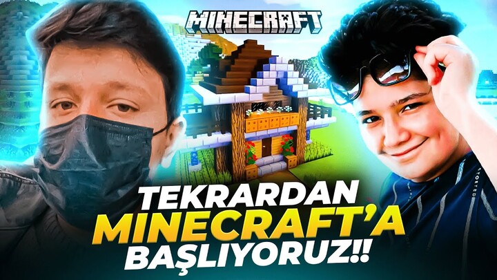 TEKRARDAN MİNECRAFT'A BAŞLIYORUZ!!