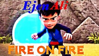 Ejen Ali The Movie {AMV} - Fire On Fire