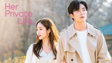 HER PRIVATE LIFE  TAGALOG DUB EP 03