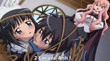 Là Người Hầu nhưng Tôi Yêu luôn Cô Chủ và bạn của Cô Ấy #2 SS2 | Tóm Tắt Anime Hay