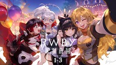 RWBY: Ice Queendom 01-03 [Malay Sub]