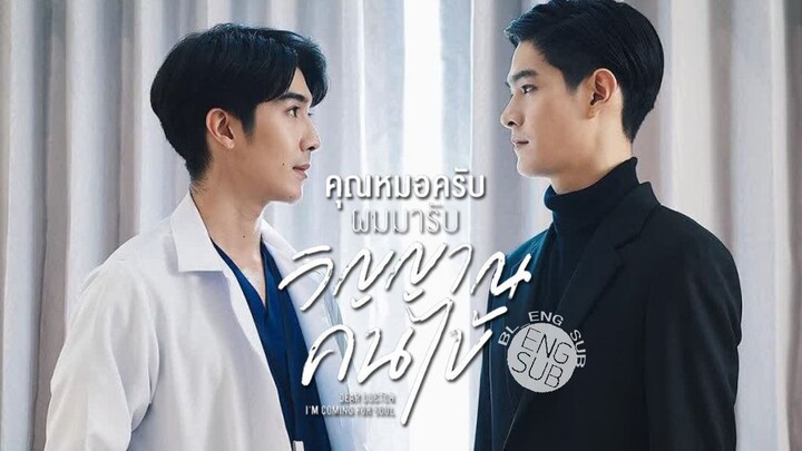 Dear Doctor, I'm Coming for Soul (2022) Episode 2