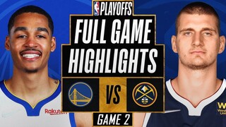 GOLDEN STATE WARRIORS vs DENVER NUGGETS | FULL GAME 2 HIGHLIGHTS | 2022 NBA Playoffs NBA 2K22