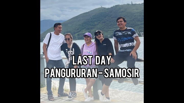 VlogNia #8 Last Day ( Day 4 ) - Samosir Pangururan ( Gak Pulang - Tapi Next Trip )