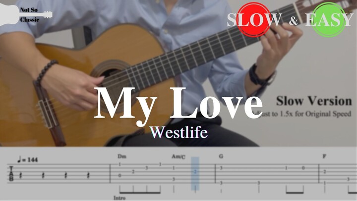 My Love - Westlife | Fingerstyle Guitar TAB (+ Slow & Easy)