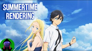 REVIEW: Summertime Rendering, SERIES kata aku best!!