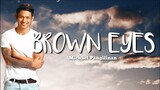 Brown Eyes - Michael Pangilinan cover (Lyrics)