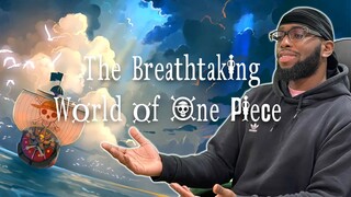 TRULY BREATHTAKING! - Reacting to the Breathtaking World of One Piece for the First Time