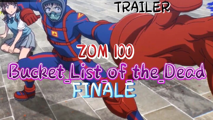 Zom_100__Bucket_List_of_the_Dead_-_Finale_Trailer