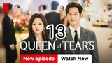 Queen of Tears (2024) Episode 13 English Subtitle