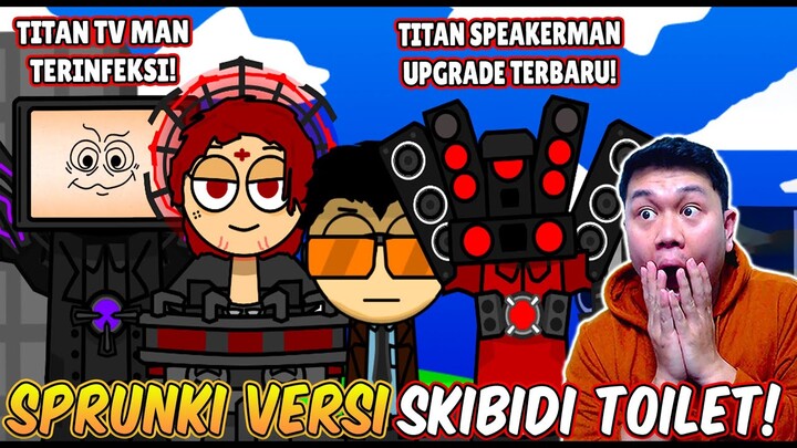 SPRUNKI Skibidi Toilet 2.0! Ada TITAN SPEAKERMAN Upgrade Terbaru!